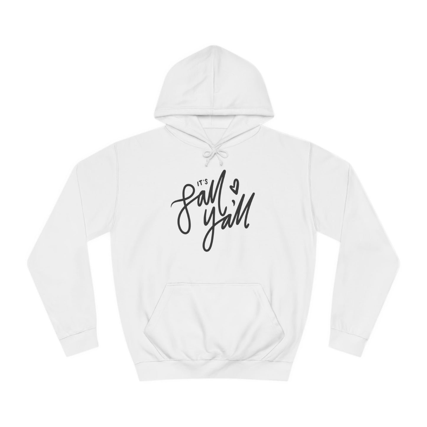 Unisex It’s Fall Ya’ll Hoodie