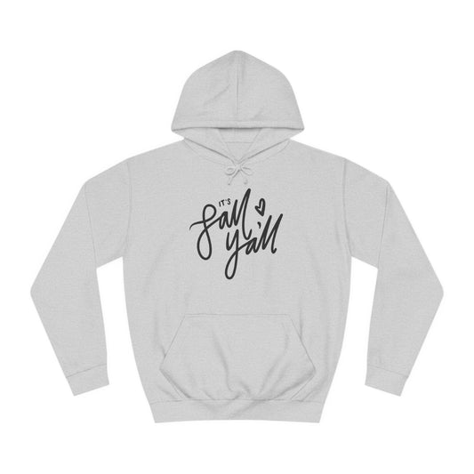 Unisex It’s Fall Ya’ll Hoodie